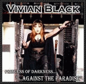 Vivian Black : Princess of Darkness... Against the Paradise